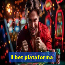 ll bet plataforma